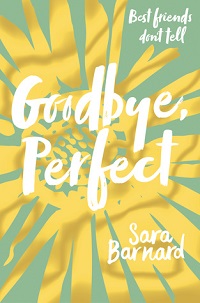 Goodbye, Perfect Book by Barnard, Sara (ebook pdf)